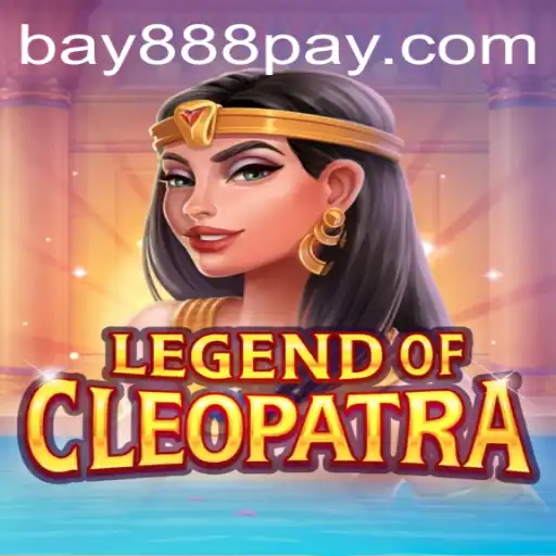 Legend of Cleopatra: An Ancient Adventure with Bay888