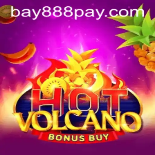 Discover the Exciting World of HotVolcanoBonusBuy with Bay888